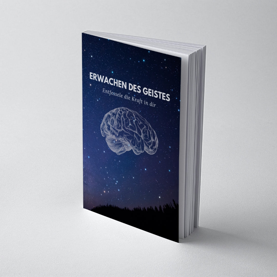 Erwachen des Geistes – Entfessele die Kraft in dir